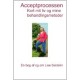 Acceptprocessen: Kort mit liv og mine behandlingsmetoder