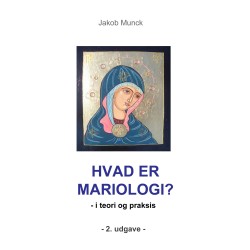 Hvad er mariologi?: - i teori og praksis