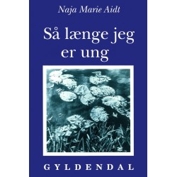 Så længe jeg er ung