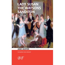 Lady Susan * The Watsons * Sanditon