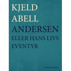 Andersen- eller hans livs eventyr