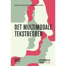 Det multimodale tekstbegreb