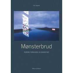 Mønsterbrud: Teorier, forskning og eksempler