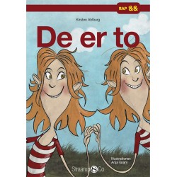 De er to