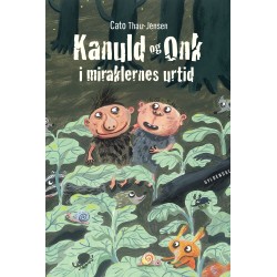 Kanuld og Onk i miraklernes urtid