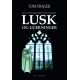 Lusk og ugerninger
