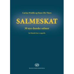 Salmeskat: 30 nye danske salmer for blandet kor