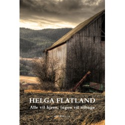 Alle vil hjem, ingen vil tilbage