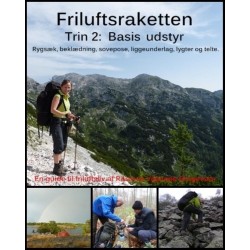 Friluftsraketten - trin 2. Basis udstyr.