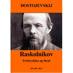 Raskolnikov: Forbrydelse og straf