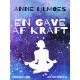 En gave af kraft