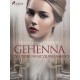 Gehenna czyli dzieje nieszczęliwej miłości