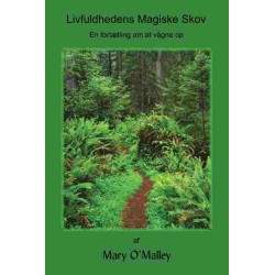 Livfuldhedens Magiske Skov: En fortælling om at vågne op