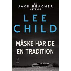 Måske har de en tradition