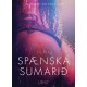 Spænska Sumarið - Erótísk smásaga
