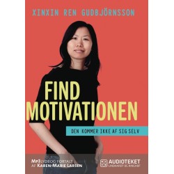 Find motivationen - den kommer ikke af sig selv