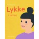 Lykke i Indien