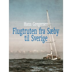 Flugtruten fra Sæby til Sverige