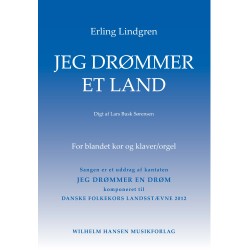 Jeg drømmer et land: Fra kantaten 'Jeg drømmer en drøm'