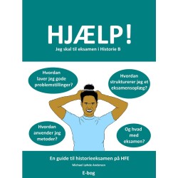 Hjælp! Jeg skal til eksamen i Historie B
