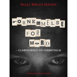 Fornemmelse for mord: Clairvoyance og forbrydelse