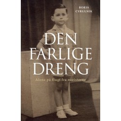 Den farlige dreng: Alene på flugt fra nazisterne
