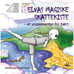 Elvas magiske skattekiste: Et yogaeventyr for børn