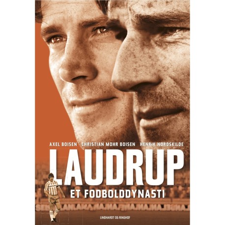 Laudrup. Et fodbolddynasti