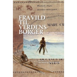 Fra vild til verdensborger: Grønlandsk identitet fra kolonitiden til nutidens globalitet