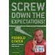 Screw down the expectations - Fodboldcitater