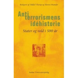 Antiterrorismens idéhistorie: Stater og vold i 500 år