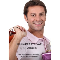 MIN KÆRESTE VAR SHOPAHOLIC: Casper tog mig med storm og store gaver. Jeg nød opmærksomheden, men snart gik det op for mig, at han brugte langt mere, end han tjente, og da vi flyt