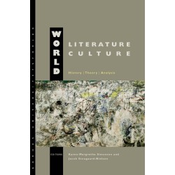World Literature. World Culture.: History, Theory, Analysis