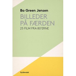 Billeder på færden: 25 film fra 80'erne