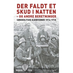 Der faldt et skud i natten - og andre beretninger