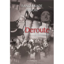 Deroute – En familiekrønike