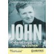 John - Frihedskæmper og charmør