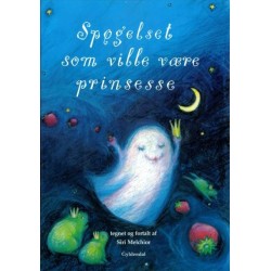 Spøgelset som ville være prinsesse