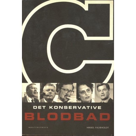Det konservative blodbad
