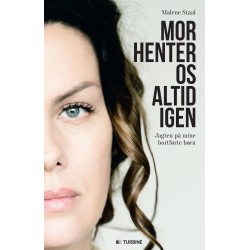 Mor henter os altid igen