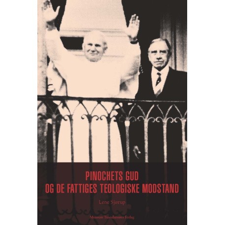 Pinochets Gud og de fattiges teologiske modstand