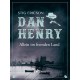 Dan Henry allein im fremden Land