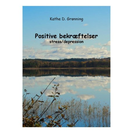 Positive Bekræftelser stress/depression