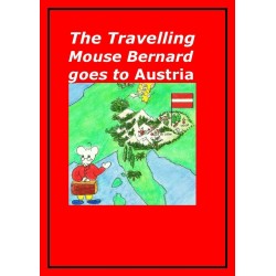 The Travelling Mouse Bernard goes to Austria