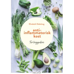 Antiinflammatorisk kost: for begyndere