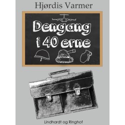 Dengang i 40’erne