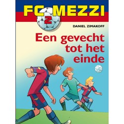 FC Mezzi 2 - Een gevecht tot het einde