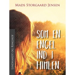 Som en engel ind i himlen