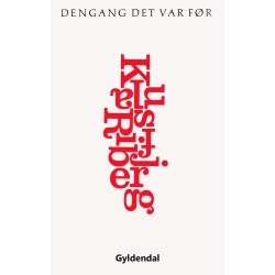Dengang det var før: Syv kronikker