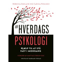 -Hverdagspsykologi: Hjælp til at stå fast i modgang